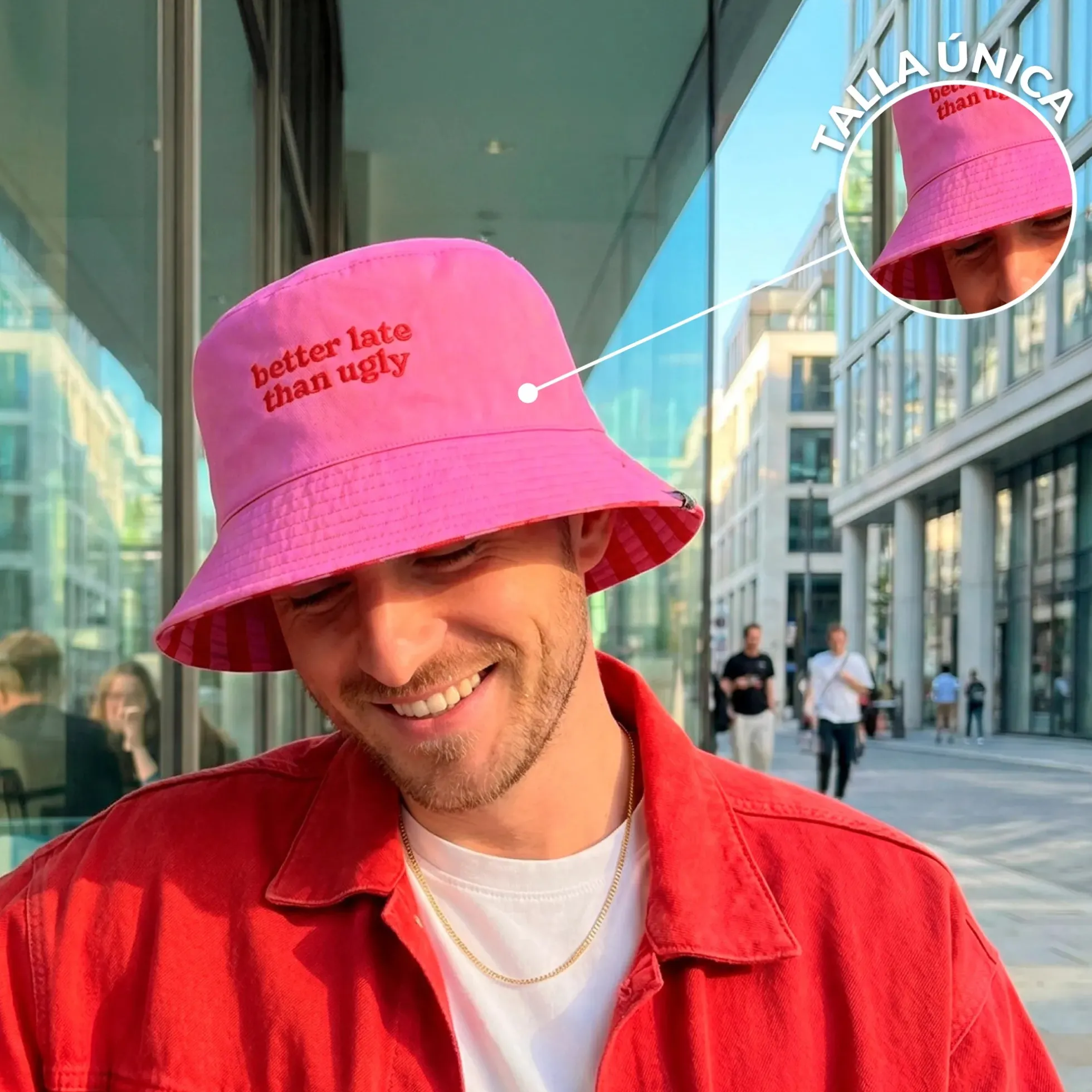 Gorro pescador “Better late than ugly”