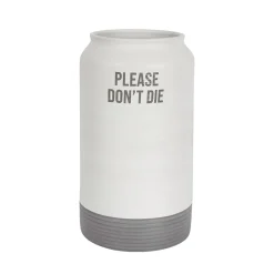 Jarrón "Please don't die"