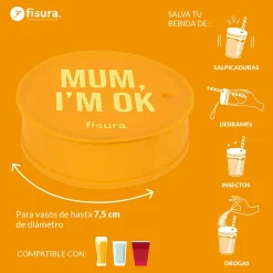 Tapa vasos antidroga “Mum I'm ok”