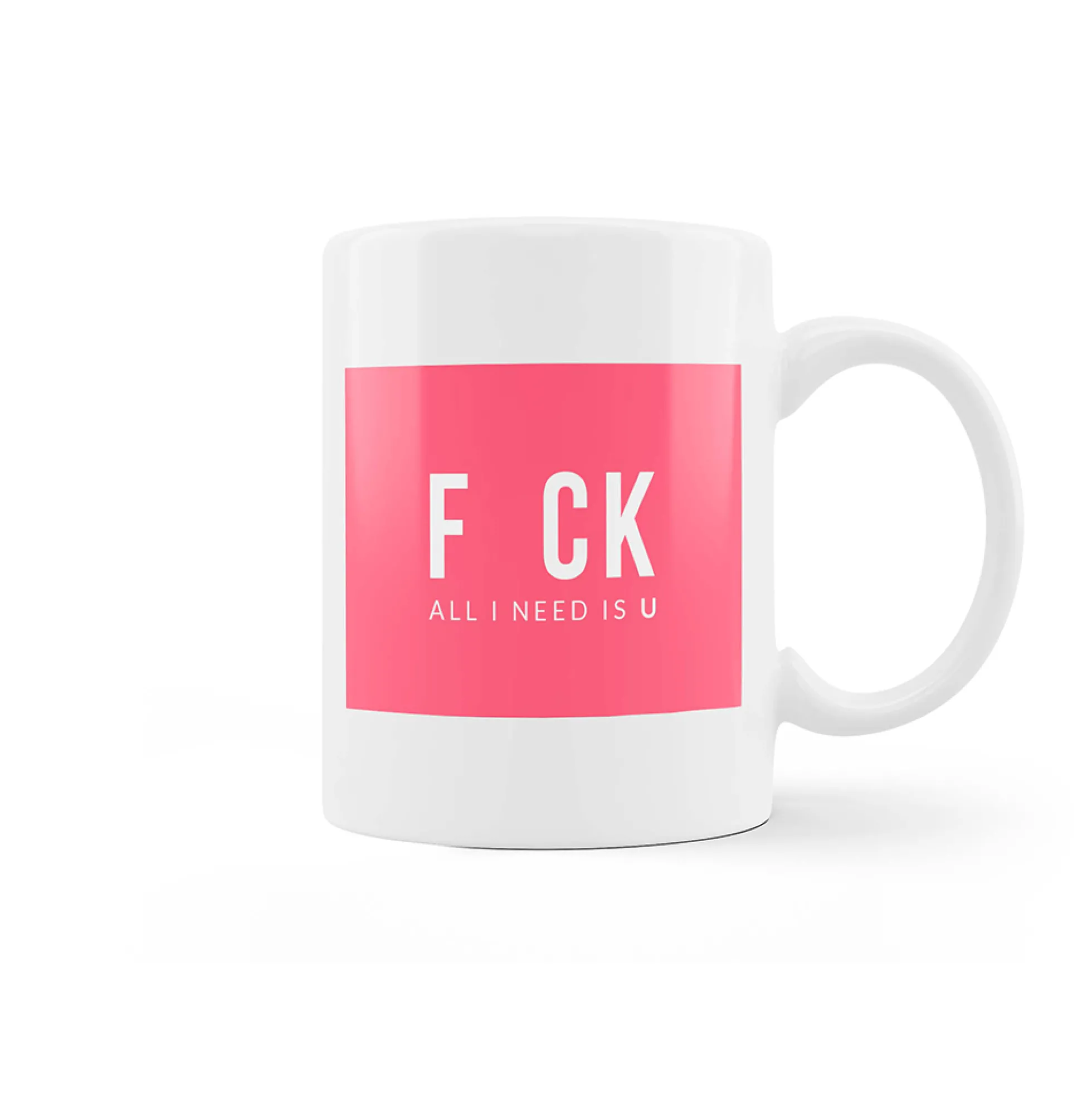Taza "All I need is u" rosa